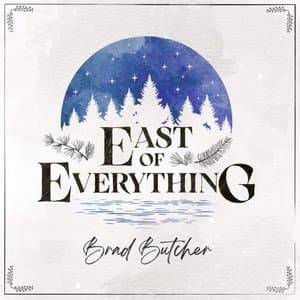 East of Everything