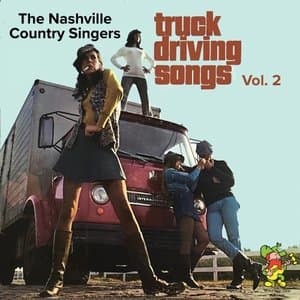Truck Driving Songs, Vol. 2