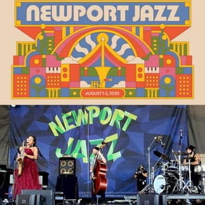 2025-08-02, Newport Jazz Festival, Newport, RI