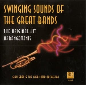 Swinging Sounds Of The Great Bands