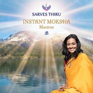 Instant Moksha - Mantras