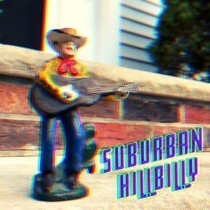 Suburban Hillbilly