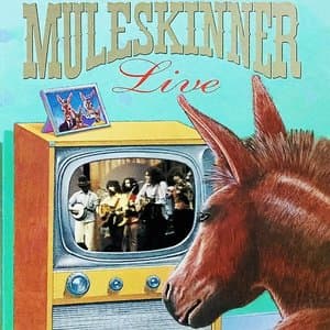 Muleskinner Live (Music from the Original TV Series)