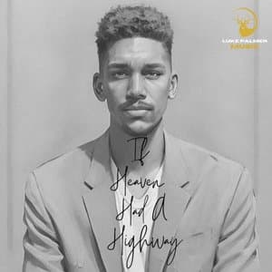 If Heaven Had a Highway