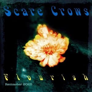 Flourish (2025 Remaster)