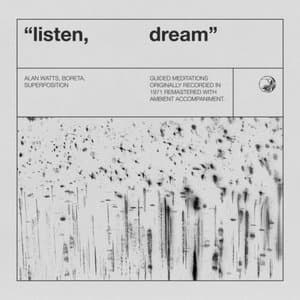 Listen, Dream