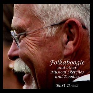 Folkaboogie and Other Musical Sketches and Doodles