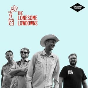The Lonesome Lowdowns