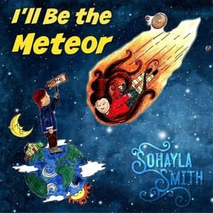 Ill Be the Meteor