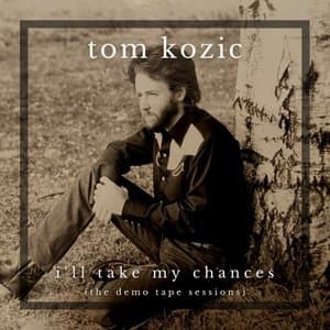 Ill Take My Chances (The Demo Tape Sessions)