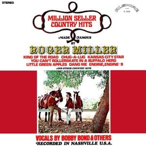 Million Seller Country Hits: Made Famous by Roger Miller (Remastered from the Original Alshire Tapes)
