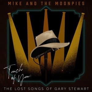 Touch of You: The Lost Songs of Gary Stewart