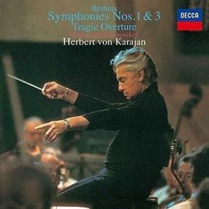 Symphonies Nos. 1 & 3, Tragic Overture (Herbert Von Karajan)