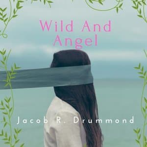 Wild and Angel