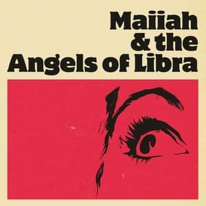 Maiiah & the Angels Of Libra