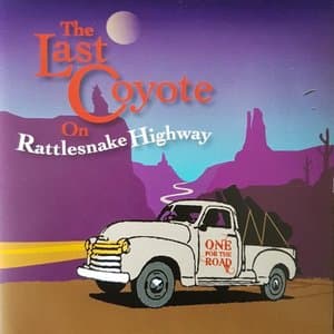 The Last Coyote On Rattlesnake Highway