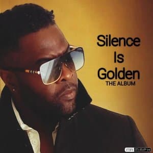 Silence Is Golden The Album