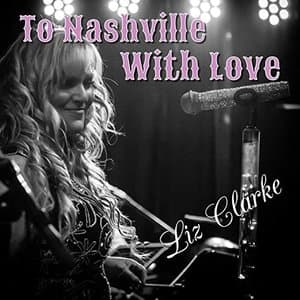 To Nashville With Love