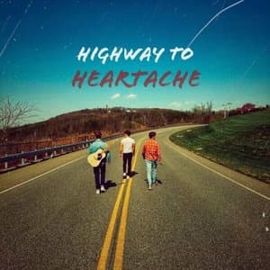 Highway to Heartache