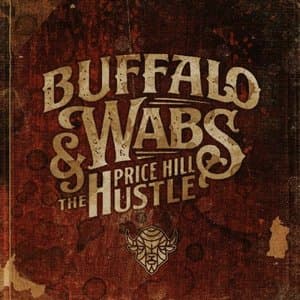 Buffalo Wabs and the Price Hill Hustle