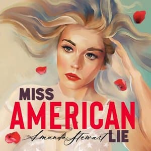 Miss American Lie