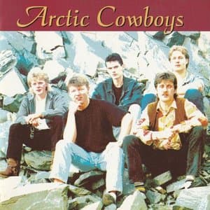 Arctic Cowboys (2020 Remastered)