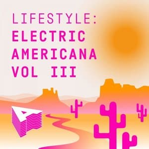 Lifestyle - Electric Americana Vol 3