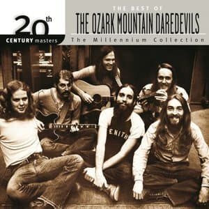 20th Century Masters:The Best Of The Ozark Mountain Daredevils