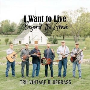 I Want to Live Beyond the Grave