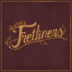 The Fretliners