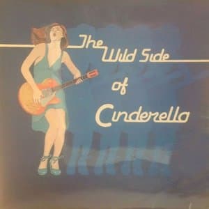 Jukebox Cinderella (The Wild Side Of Cinderella)