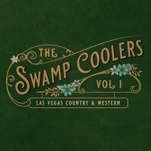 The Swamp Coolers, Vol. 1