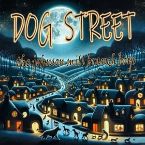Dog Street