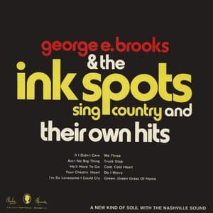 George E. Brooks & The Ink Spots Sing Country and Their Own Hits