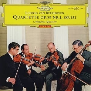 Quartette Op. 59 Nr.1, Op. 131 (Amadeus-Quartett)