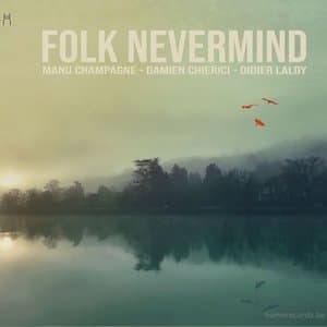 Folk Nevermind