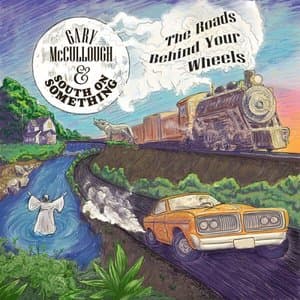 The Roads Behind Your Wheels