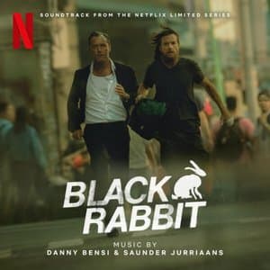 Black Rabbit (Soundtrack from the Netflix Limited Series)