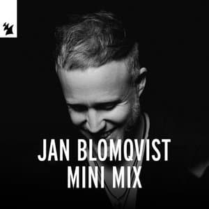 Jan Blomqvist Mini Mix - Extended Versions