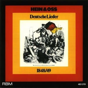 Hein & Oss German Songs 1848/49