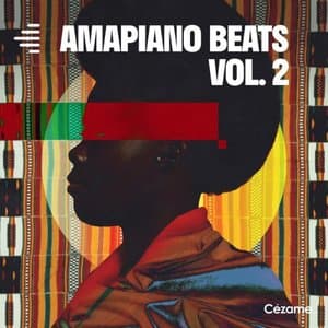 Amapiano Beats, Vol. 2