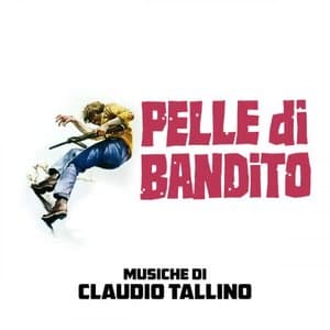 Pelle di bandito (Original Soundtrack)