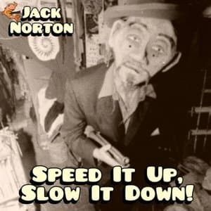 Speed It Up, Slow It Down!