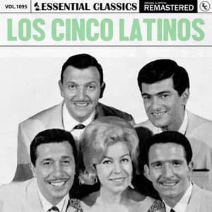 Essential Classics, Vol. 1095: Los Cinco Latinos