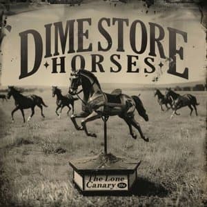 Dime Store Horses