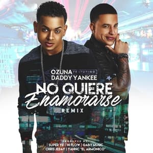 No Quiere Enamorase (Remix)