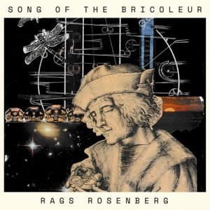 Song of the Bricoleur