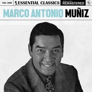 Essential Classics, Vol. 1090: Marco Antonio Muniz
