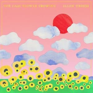 For Each Flower Growing