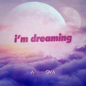 I'm Dreaming